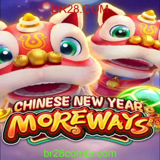 CHINESENEWYEARMOREWAYS: Descubra o Novo Jogo de Sorte com BR28.COM